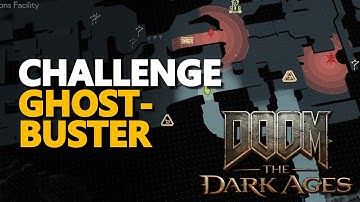Challenge Ghostbuster Doom The Dark Ages