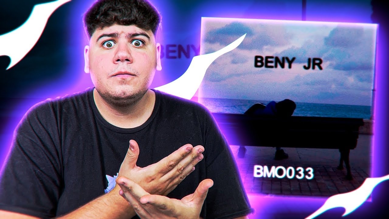 REACCIÓN a BENY JR - BMO033 (VIDEO OFICIAL)