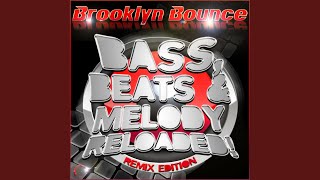 Bass, Beats \u0026 Melody Reloaded! (Marc Pressure Remix)