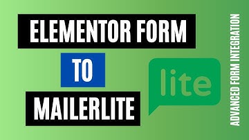 Easily Integrate Elementor Forms to MailerLite | Best Solution