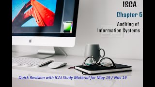 ISCA Chapter 6 :Information System Control and Audit Quick Revision for Nov 19 with Study Material