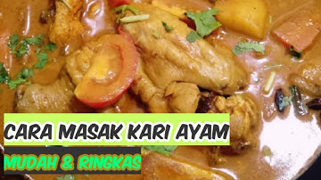 Resepi Kari Ayam Padu