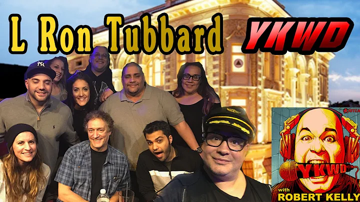 YKWD #158 - L Ron Tubbard (ANTHONY CUMIA, CASEY BA...