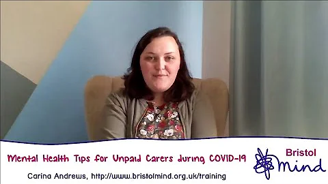 Mental Health Tips for Unpaid Carers during COVID-...