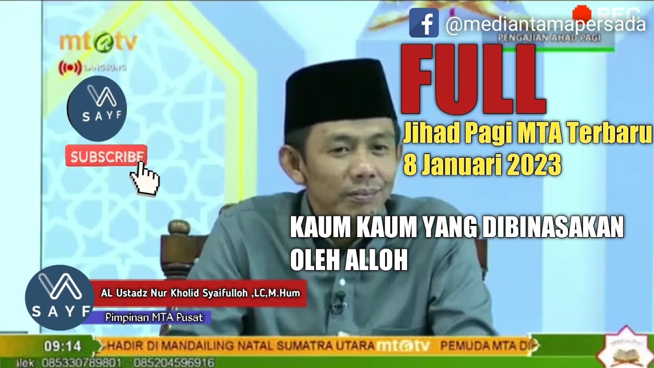 Jihad Pagi MTA Terbaru 8 Januari 2023 KAUM KAUM YANG DIBINASAKAN ALLAH #ustadznurkholidsyaifulloh