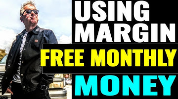 How to use Margin for Dividend Investing Income Right - Using Margin Right