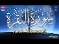 سورة البقره كامله HD قرآن كريم بصوت جميل لتحصين المنزل وجلب البركه Quran Surat Al Baqarah سورة البقره كامله HD قرآن كريم بصوت جميل لتحصين المنزل وجلب البركه Quran Surat Al Baqarah