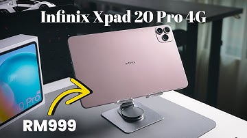 Infinix Xpad 20 Pro 4G: Here’s What U Need to Know! | RM999