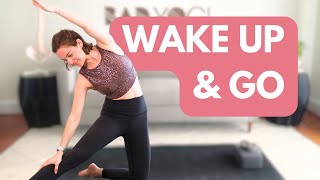 Wake Up & Go
