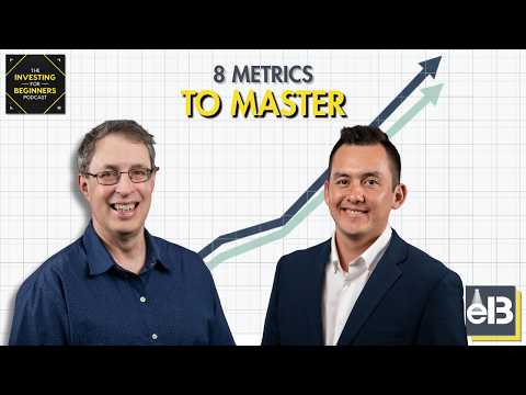 8 Financial Metrics Every Beginner Must Know (P/E, ROE, & More)
