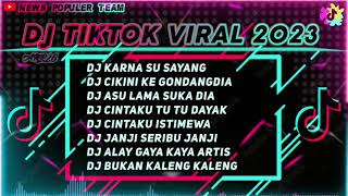 DJ TIKTOK TERBARU 2023 - DJ AKU TETAP CINTA WALAU TAK BERSUARA X DJ KARNA SU SAYANG REMIX VIRAL 2023