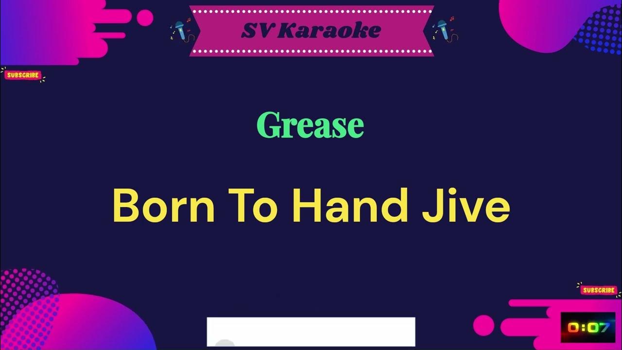 Grease Born To Hand Jive Karaoke YouTube