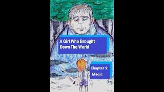 A Girl Who Brought Down the World - Chapter 9