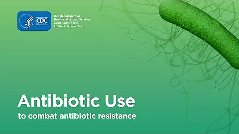 Combating Antibiotic Resistance: Antibiotic Use - DayDayNews