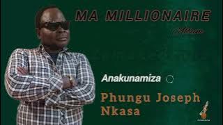 ANAKUNAMIZA - Phungu Joseph Nkasa