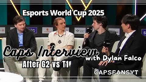 Caps Interview - EWC 2025 - After G2 vs T1