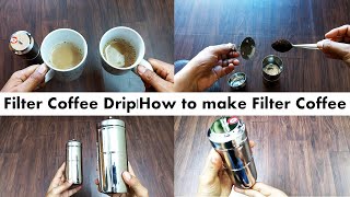 Filter Coffee Maker | How to make Filter Coffee | फ़िल्टर कॉफ़ी कैसे बनाएं