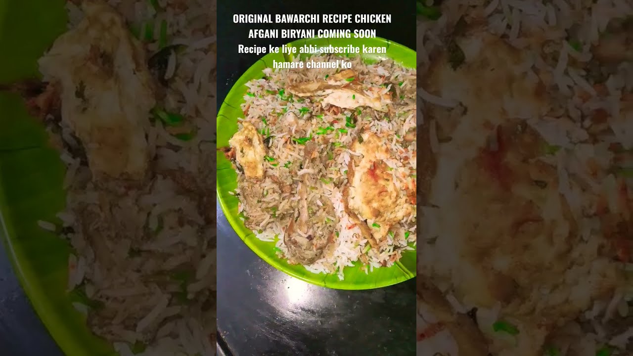 BAWARCHI AFGANI BIRYANI COMING SOON RECIPE KE LIYE ABHI SUBSCRIBE KAREN HAMARE CHANNEL KO