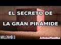 Milenio 3 - El secreto de La Gran Pirámide