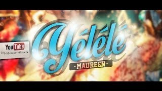 Maureen yélélé  ( officiel ) chords