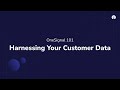 Onesignal 101 harnessing your customer data