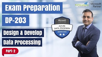 Exam Prep Session - Data Engineering on Microsoft Azure |Design and Design Data Processing |Part - 2