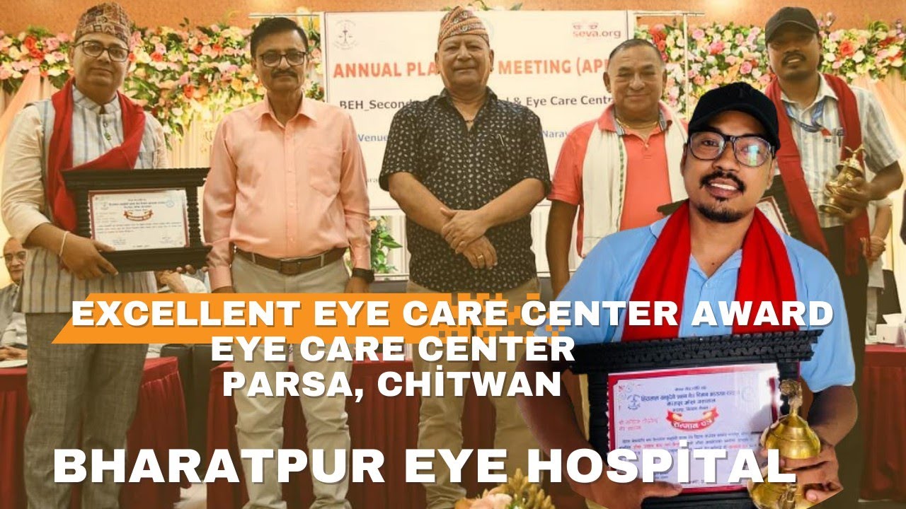 Excellent Eye Care Center Award, ECC Parsa Chitwan (Bharatpur Eye Hospital)  