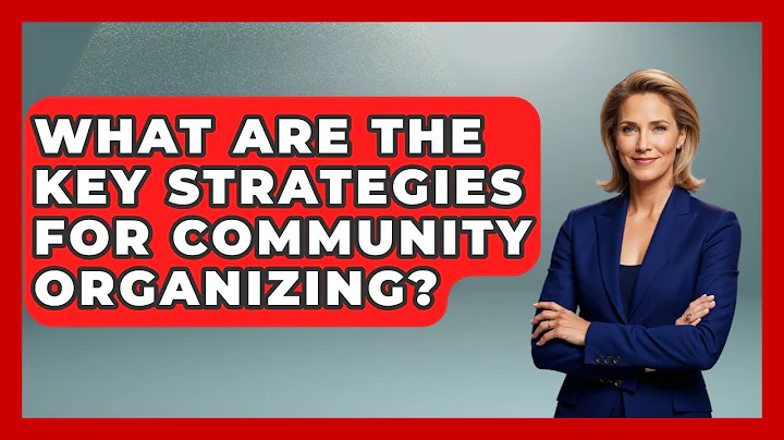 What Are The Key Strategies For Community Organizing? - Your Civil Rights Guide