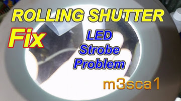 Fix Rolling Shutter~LED magnifier~video strobing problem