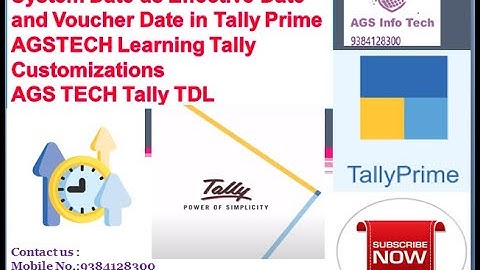 T6 Free TDL Tutorials Set System Date As Effective Date and Voucher Date in Tally Prime AGSTECH TDL