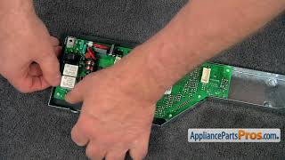 How To: GE Main Control Board Kit WD21X22276