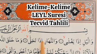 Leyl Suresi / Tecvid öğreniyoruz!
