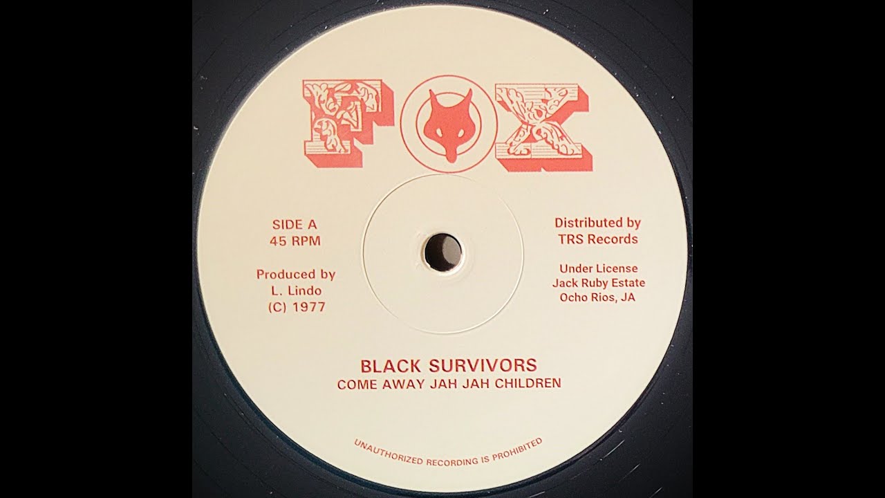 BLACK SURVIVORS - Come Away Jah Jah Children [1977]