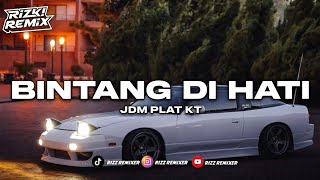 DJ BINTANG DI HATI PLAT KT VIRAL TIKTOK 🎧