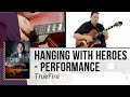 🎸 Ted Ludwig Guitar Lesson - Hanging with Heroes - Performance - TrueFire