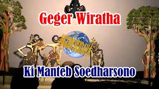 Wayang Kulit Ki Manteb Sudarsono Full Lakon Geger Wiratha