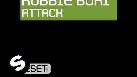 Robbie Buri - Attack (Original Mix)