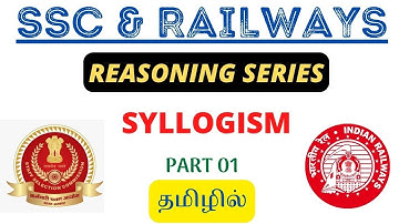 SYLLOGISM 01 - FOR SSC & RAILWAY EXAMS | PREVIOUS YEAR QUESTIONS IN TAMIL