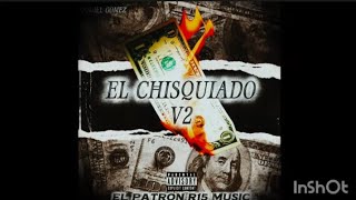 CHISQUIADO V2/CUMBIA COVER/EL PATRÓN R-15/ TROPA MUSIC 🇲🇽🎶
