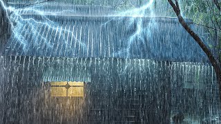 Strong Rain Thunderstorm Sounds for Sleeping | Heavy Rain & Intense Thunder on Old House at Night