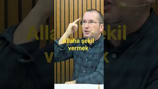 Allaha şekil vermek