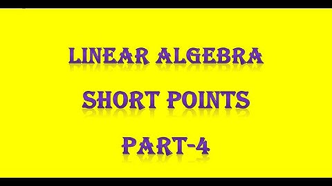 PG TRB/ POLYTECHNIC Linear Algebra Short Points Part-4