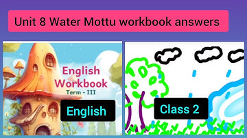 Term 3 class 2 Unit 8 Water Mottu English workbook answers Ennum Ezhuthum