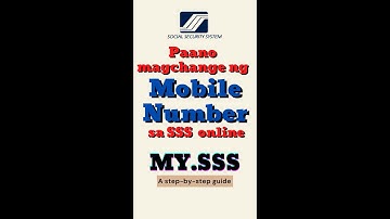 SSS | Paano magchange ng Mobile Number sa SSS thru online | My.SSS Account