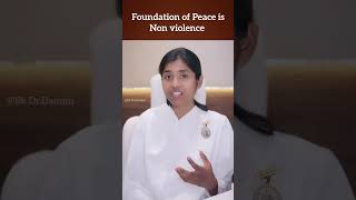 Foundation of peace is Non Violence #bkdrdamini #motivation