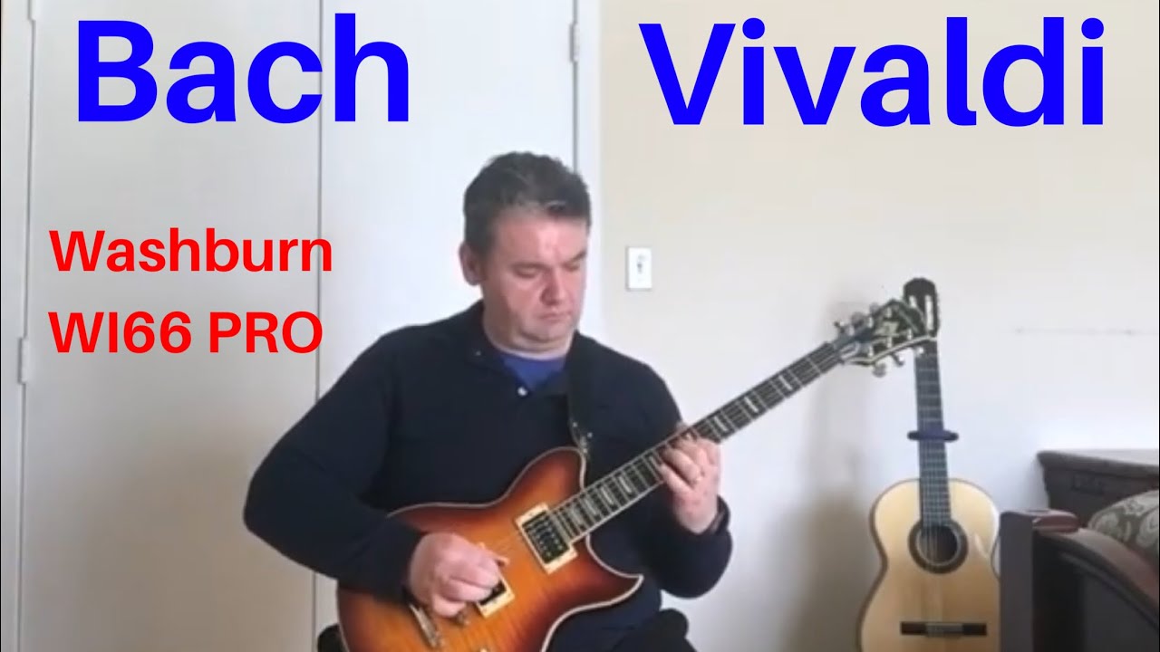 Bach Vivaldi Electric Guitar Washburn WI66 PRO YouTube