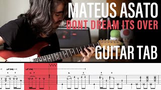 Mateus Asato Dont Dream Its Over Guitar Lesson + Tabs - How to play