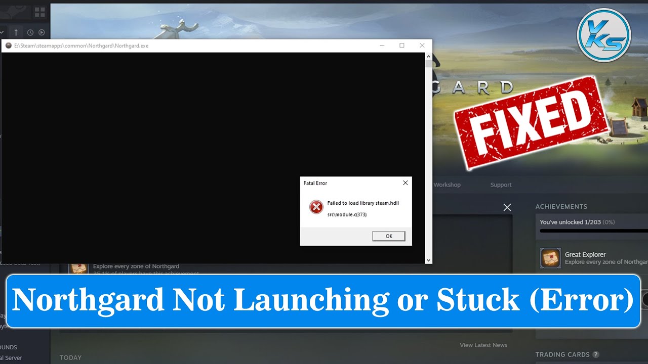 How To Fix Northgard Launching The Game Failed, Black Screen, Not ...