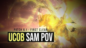 SAM PoV | The Unending Coil of Bahamut Ultimate (UCOB) - FFXIV Patch 6.1