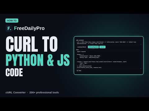 How to Convert a cURL Command to JavaScript or Python with cURL Converter | FreeDailyPro
